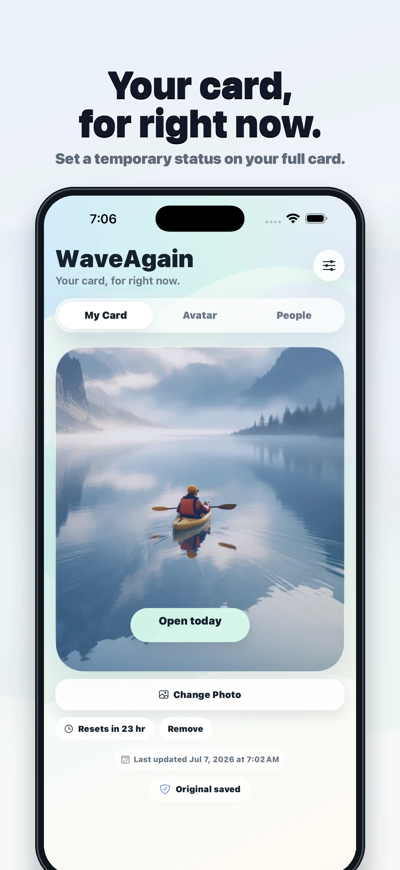 WaveAgain app preview showing a temporary status on the user's card